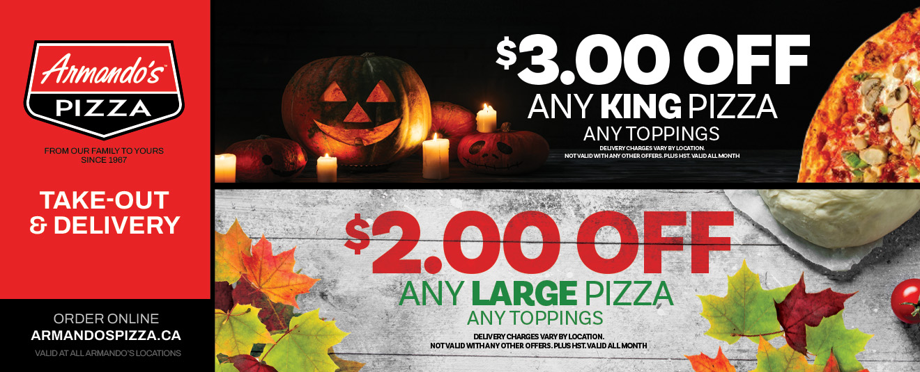 $3 off any king pizza, any toppings. $2 off any large pizza, any toppings.